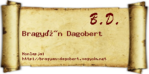 Bragyán Dagobert névjegykártya